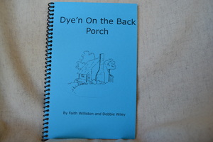 Dye'n on the Back Porch